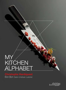 My Kitchen Alphabet de Christophe Hardiquest